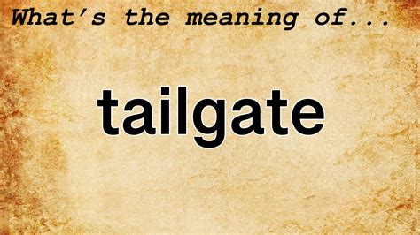 tailgate meaning in marathi|tailgate meaning in marathi .